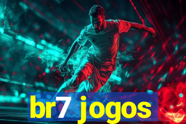 br7 jogos